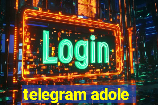 telegram adole